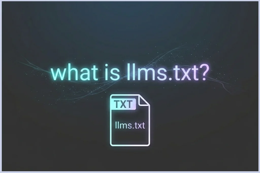 llms.txt Explained: The Web Standard Every Site Needs in 2026