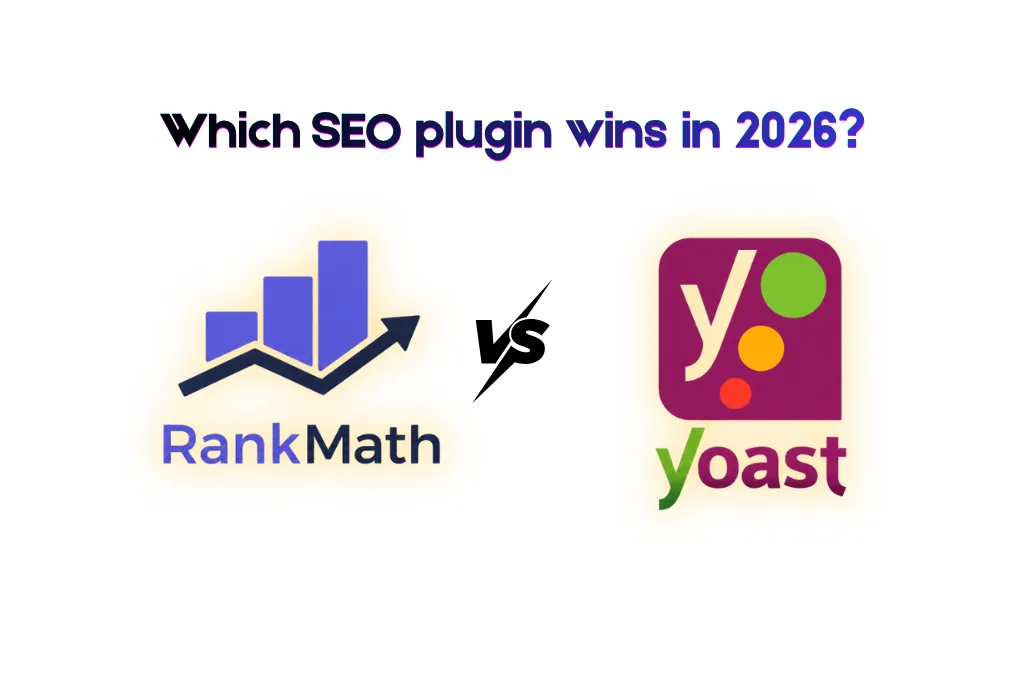 RankMath vs Yoast: Which WordPress SEO Plugin Wins in 2026?