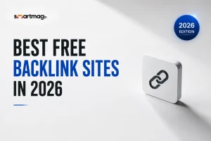 Best Free Backlink Sites in 2026 to Build Quality Links