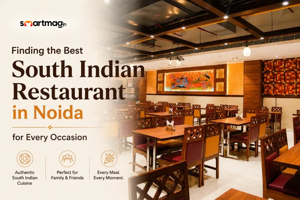 Finding the Best South Indian Restaurant in Noida