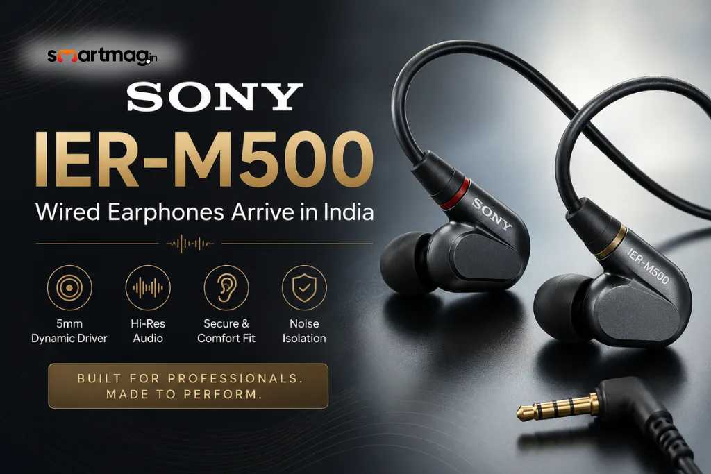 Sony IER-M500 Wired Earphones Arrive in India: Check Price, Specifications and Features