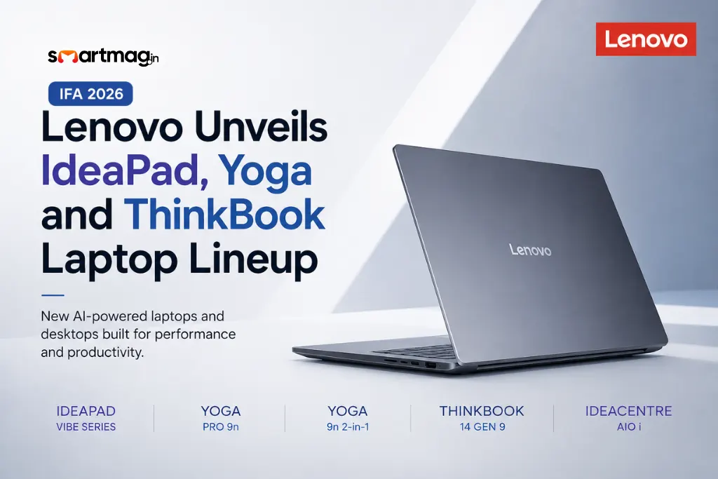 IFA 2026: Lenovo Reveals Latest IdeaPad, Yoga and ThinkBook Laptop Lineup